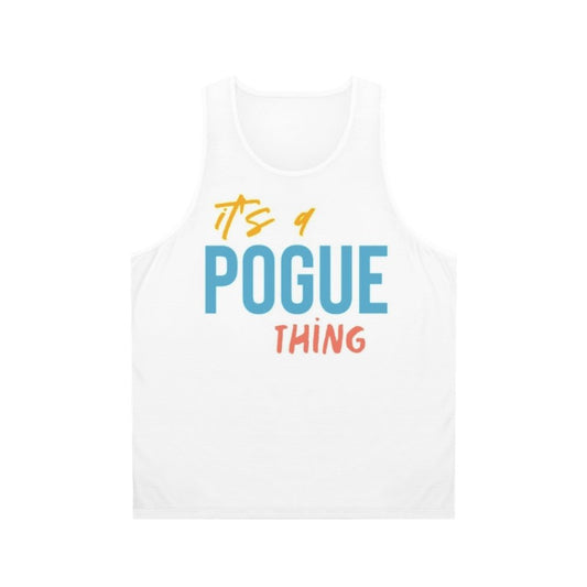 Outer Banks "It's a Pogue Thing" Unisex Tank Top