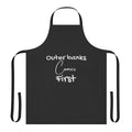 Outer Banks themed apron with "Comes First" design