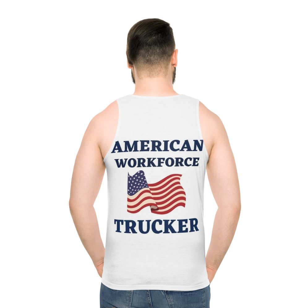 Patriotic trucker tank top with American workforce slogan