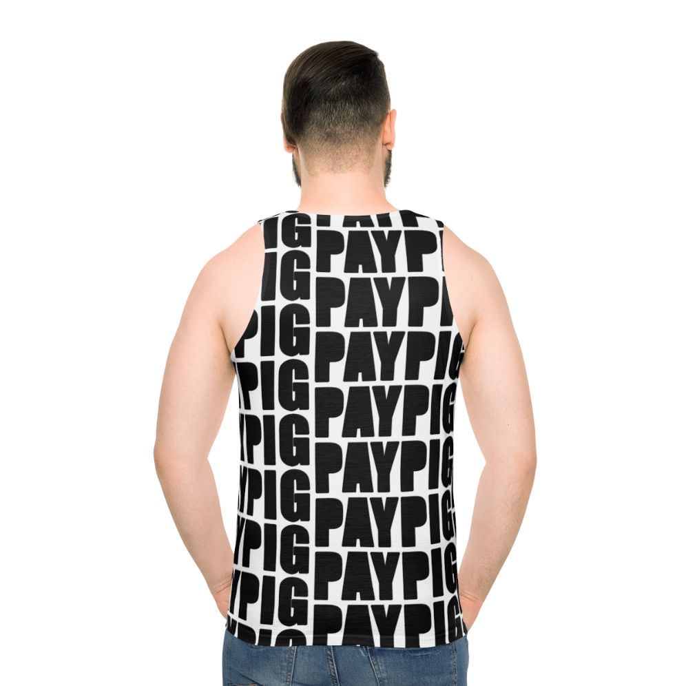 Paypig unisex tank top