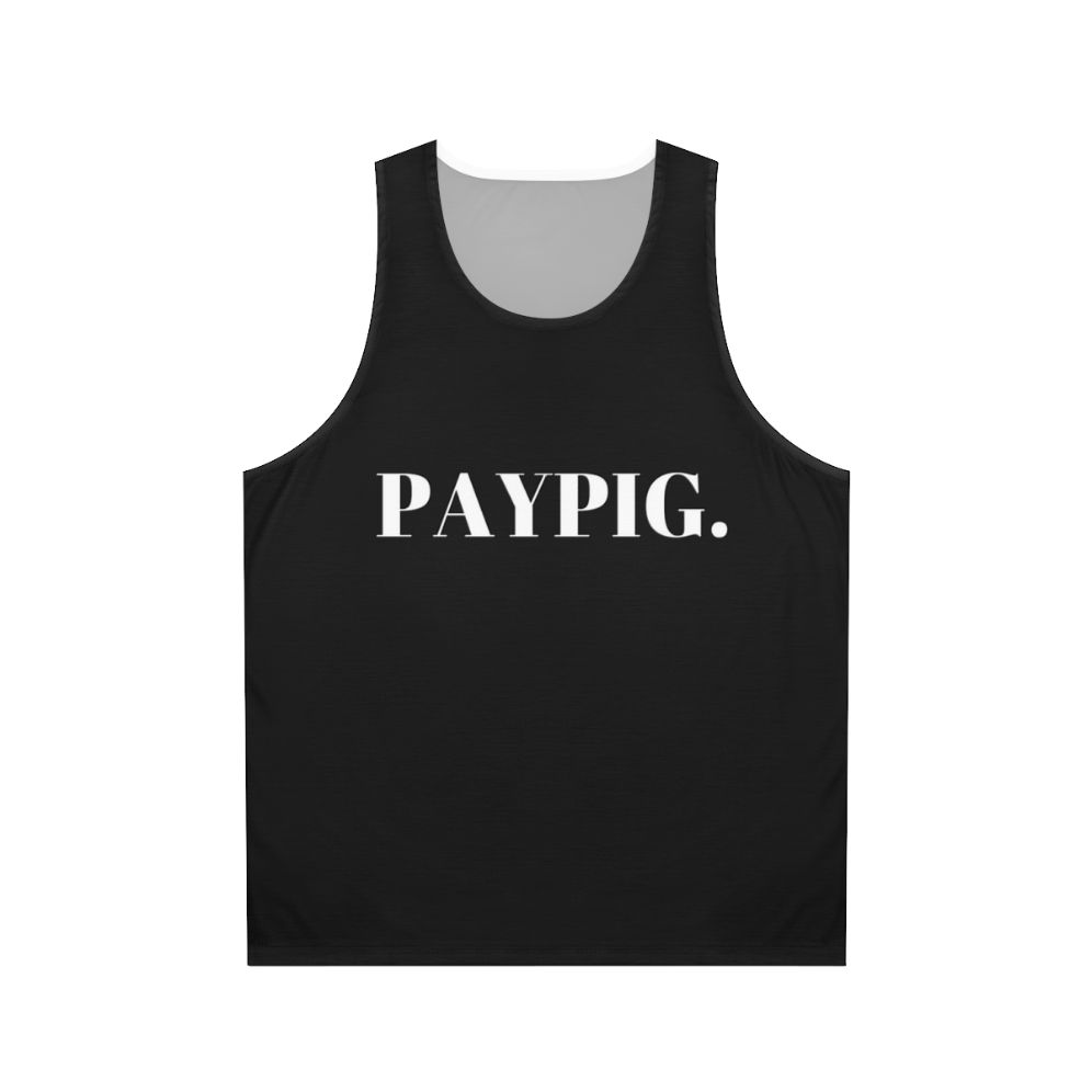 Paypig unisex tank top for submissive culture