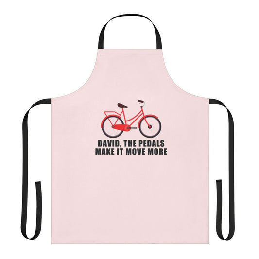 Schitt's Creek-inspired apron with the phrase "The Pedals Make It Move More"