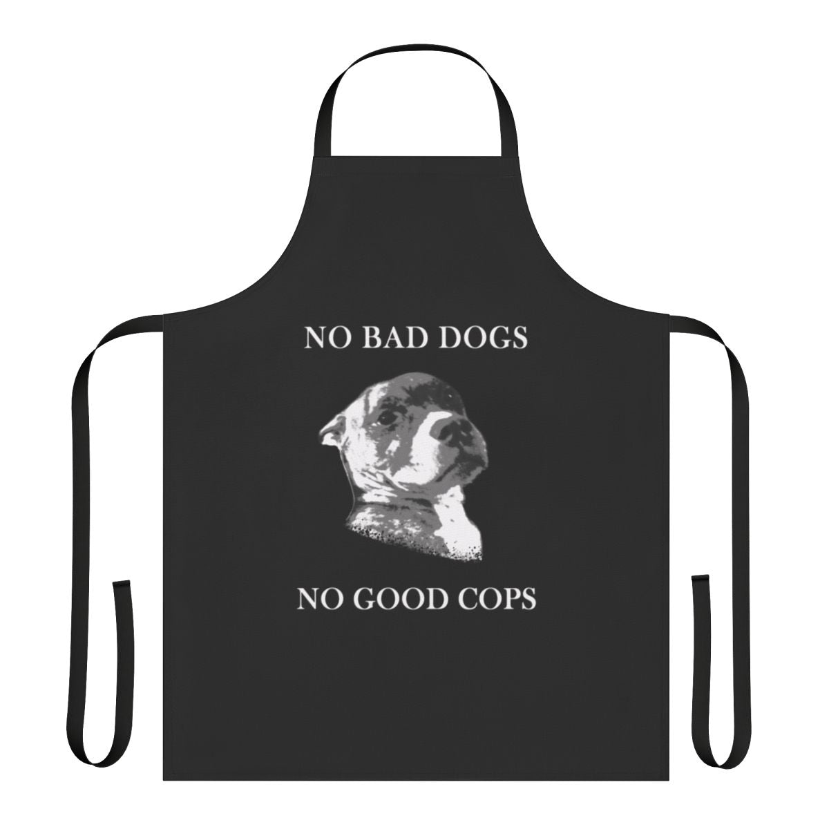 Pit bull and anti-police message printed on a high-quality apron