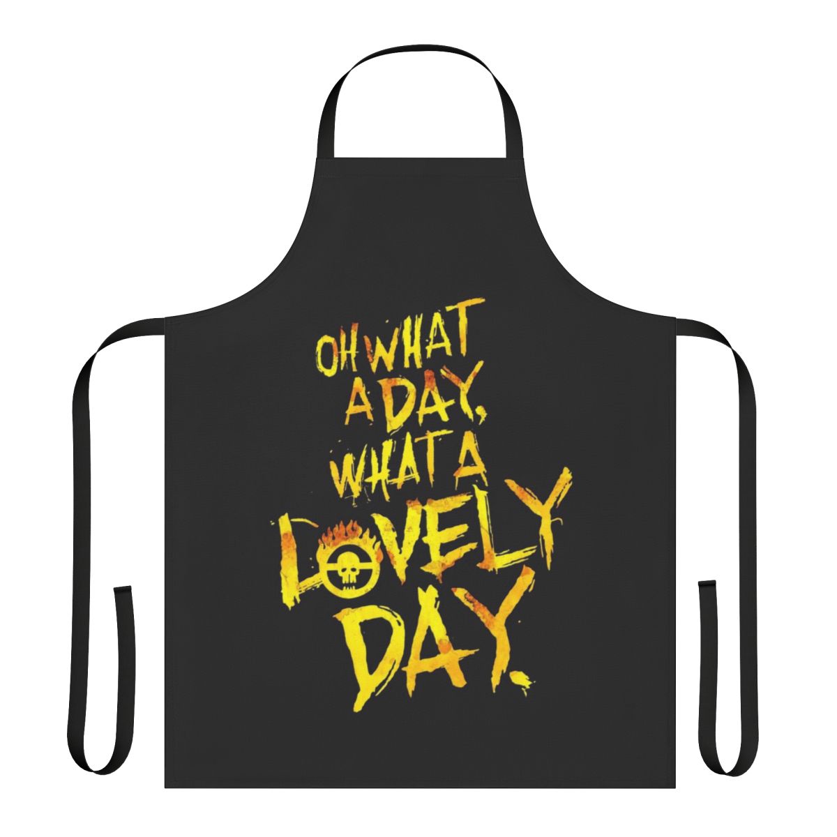 Post-apocalyptic themed apron with "What a Lovely Day" quote from the movie Mad Max: Fury Road
