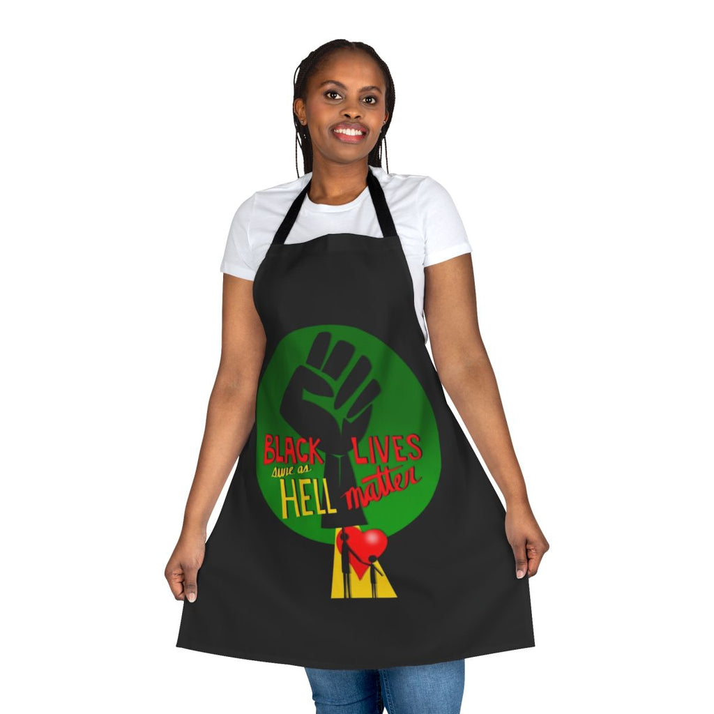 Black Lives Matter inspired apron with text "Bl Sure As Hell M"