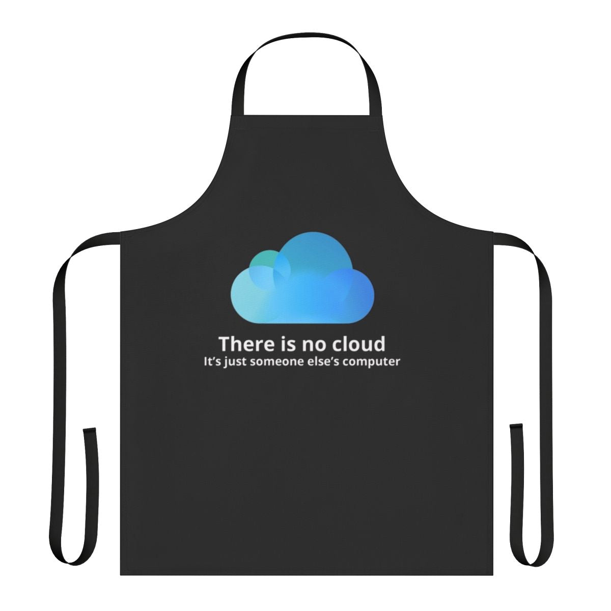 Programmer's "There Is No Cloud" Apron with coding, gaming, and computer-related design
