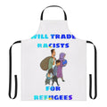 "Political protest apron with 'Protest Racism and Support Refugees' design"
