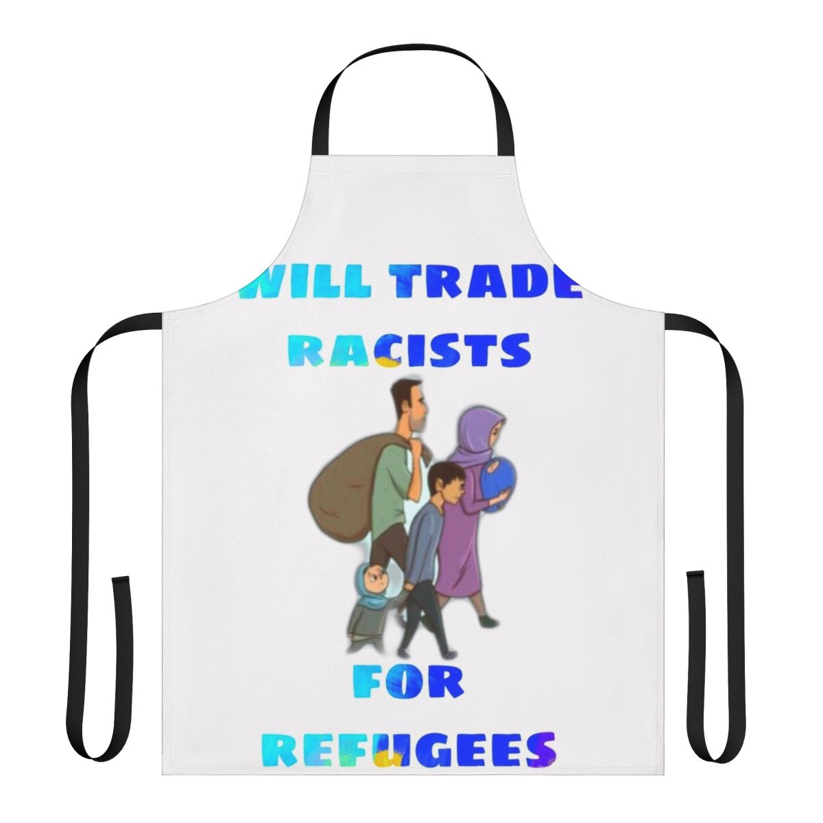 "Political protest apron with 'Protest Racism and Support Refugees' design"