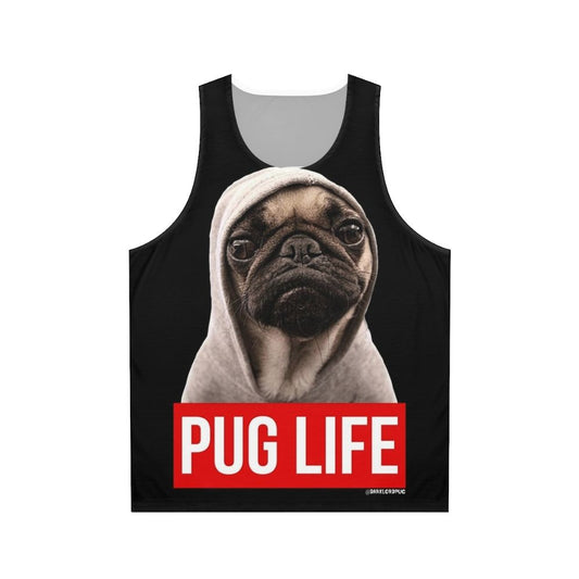 Pug Life Unisex Pug Tank Top