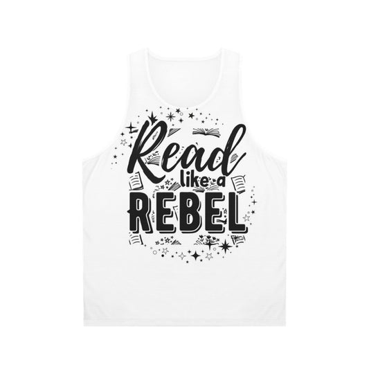 Read Like a Rebel Unisex Graphic Tank Top