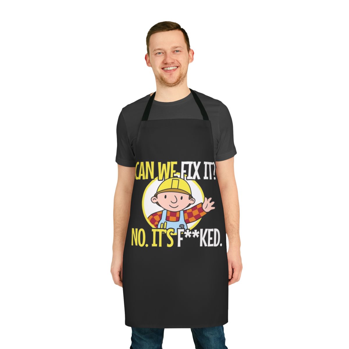 Repair Man Funny Apron with "Can We Fix It?" and "No, It's Fucked" Text