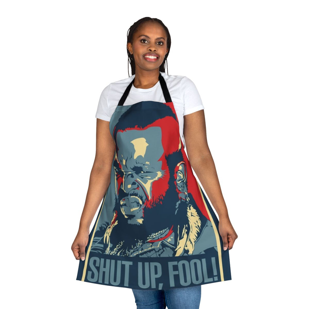 Retro "Mr. T" inspired apron with "Shut Up Fool" text, perfect for A-Team fans