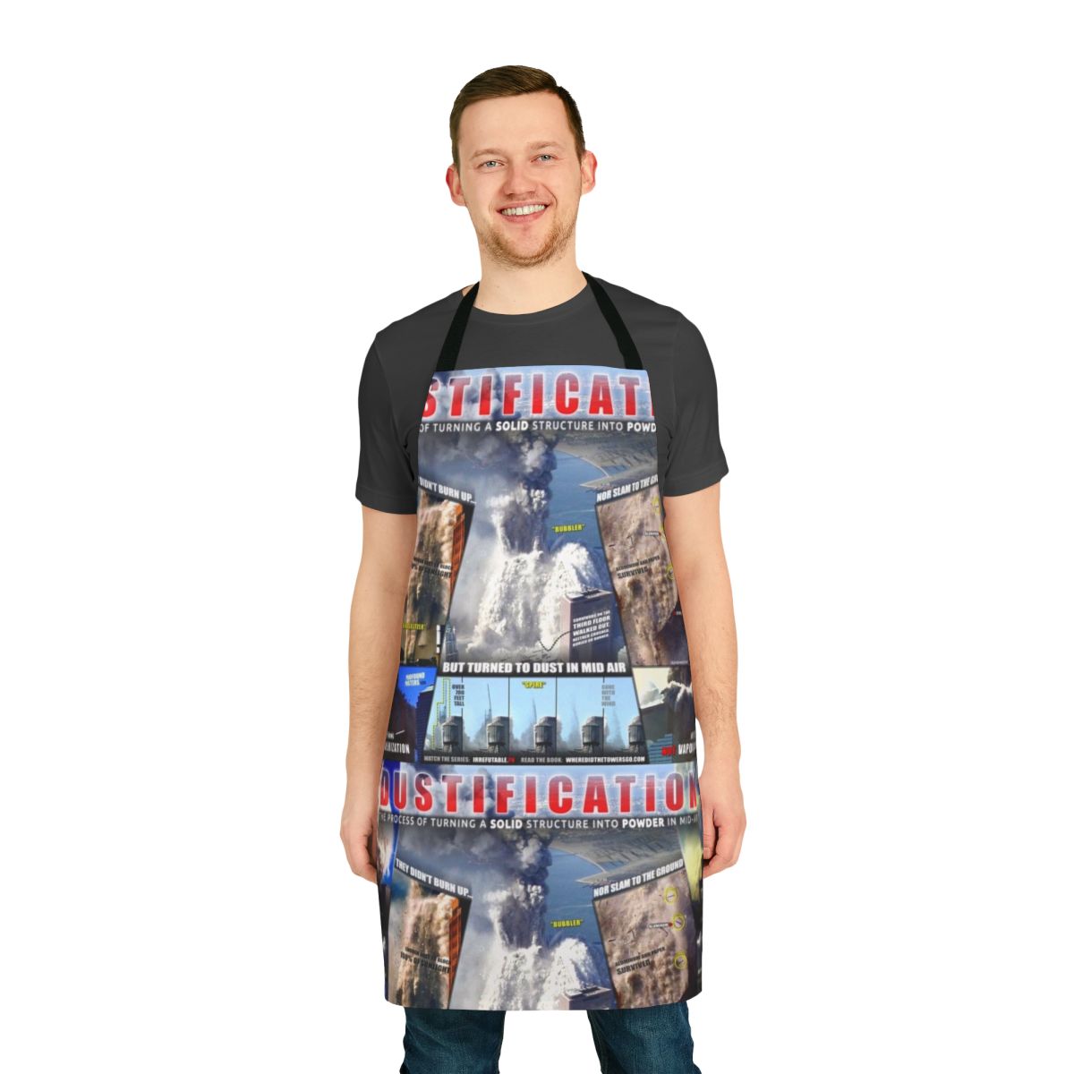 Apron displaying "Dustification Profound Poster Zero Mark Up" design, promoting 9/11 truth and investigation.