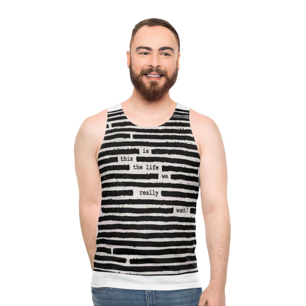 Unisex Tank Top featuring Roger Waters' "Is This The Life We Really Want" design