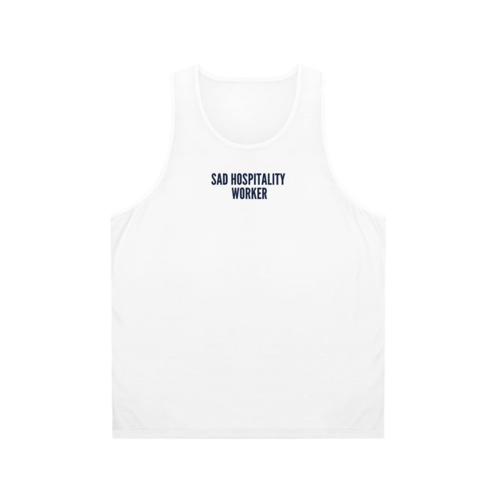 Sad Hospitality Worker Unisex Tank Top