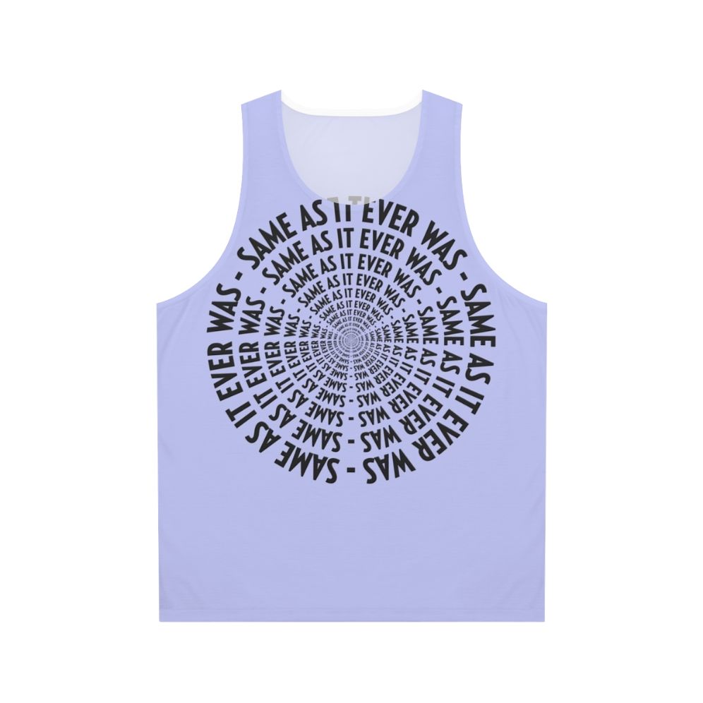 Same As It Ever Was Talking Heads 80s Retro Unisex Tank Top