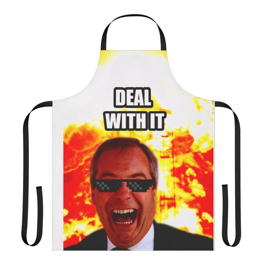 Sarcastic political "Deal With It" apron featuring Nigel Farage