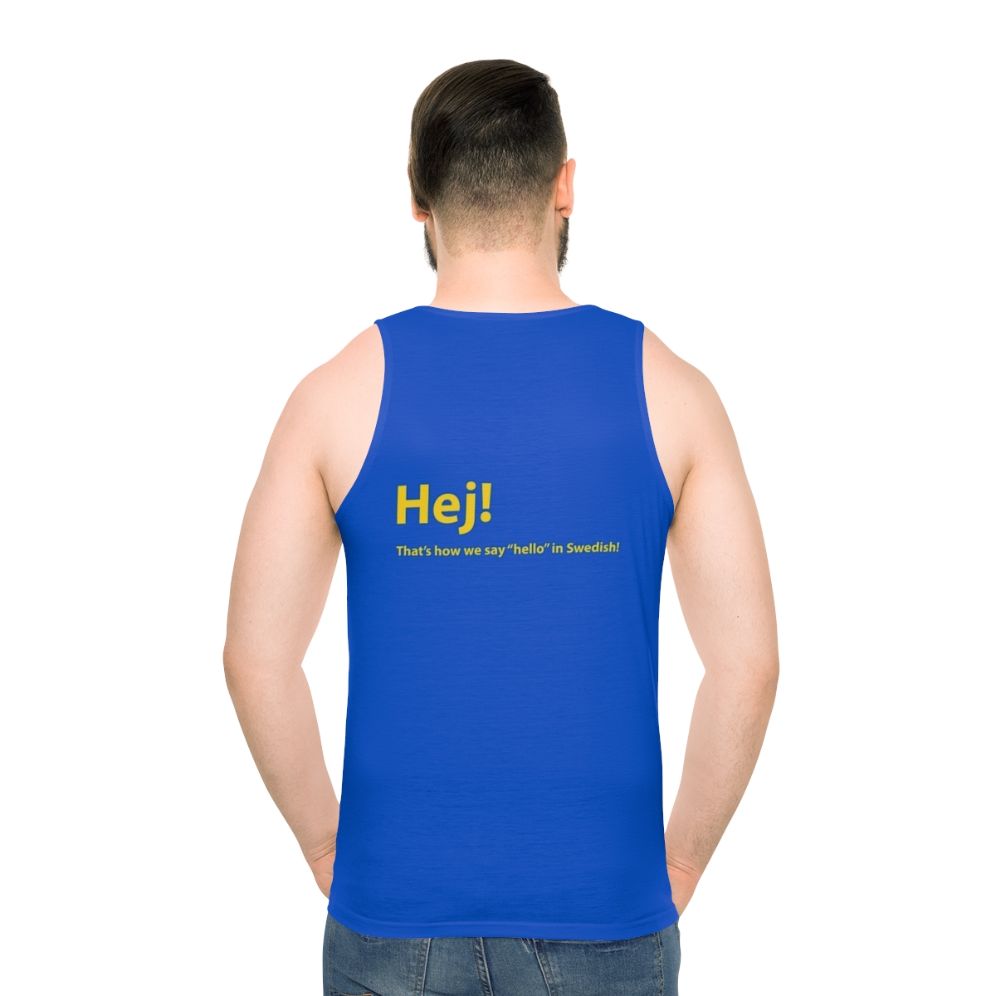 Unisex tank top with "Hej" text, a Swedish greeting