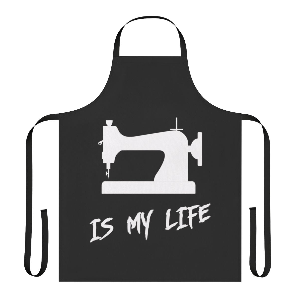 Sewing Apron with "Sewing is My Life" Text