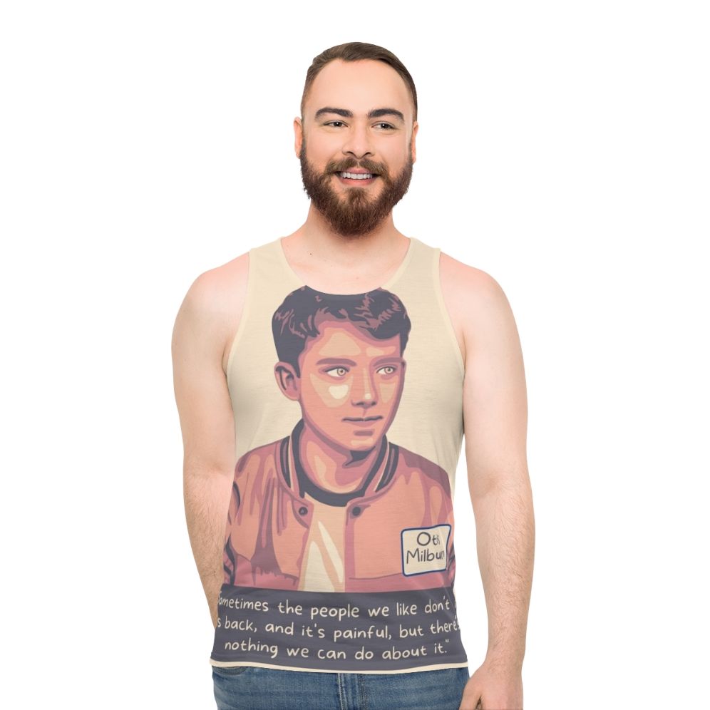 Sex Education Otis Milburn Inspirational Quote Unisex Tank Top