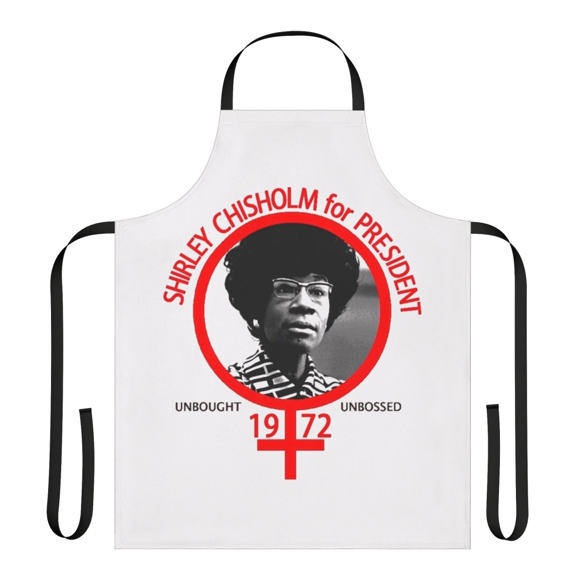 Shirley Chisholm inspired kitchen apron with a pop art design, featuring the text "Shirley Chisholm for President."