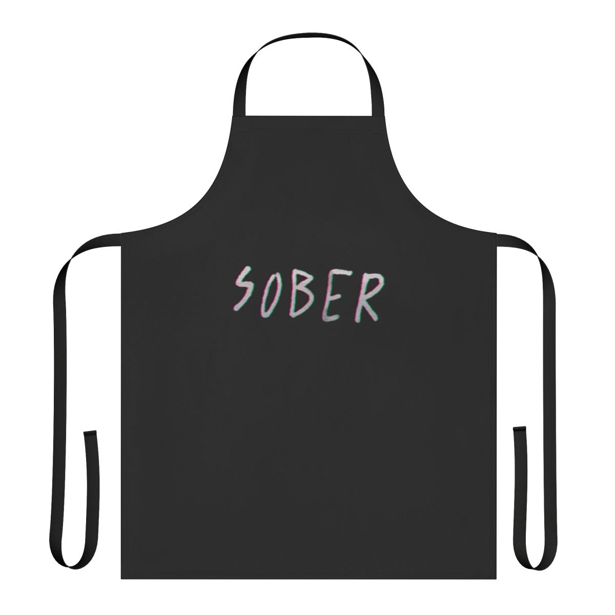 Stylish sober apron featuring inspirational sobriety quote