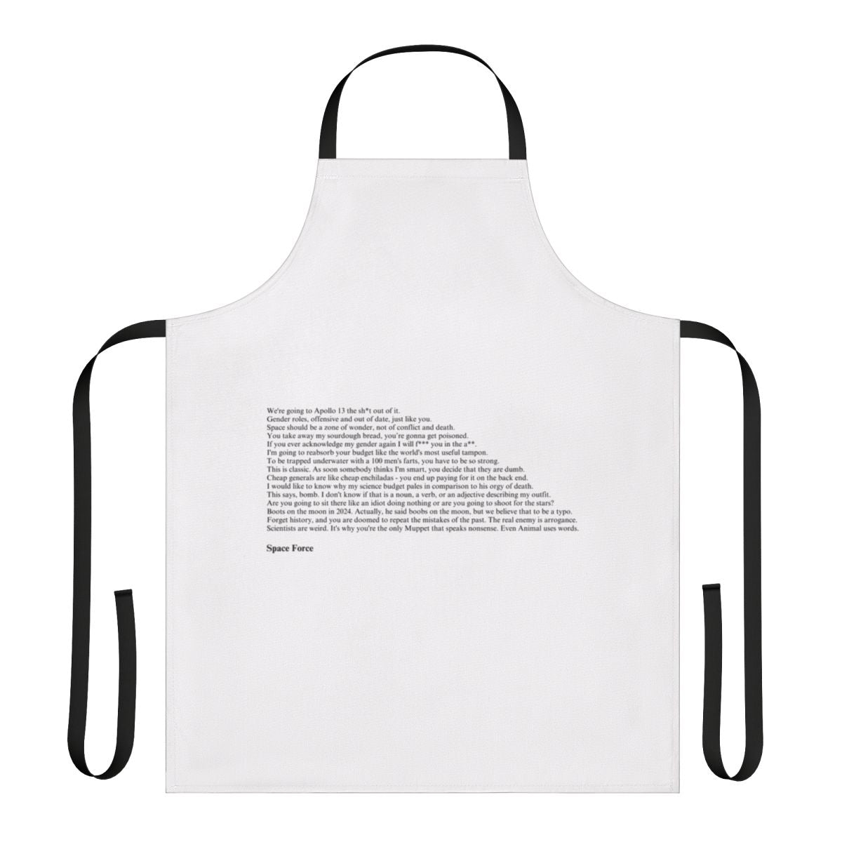 Space Force Inspired Quotes Cooking Apron