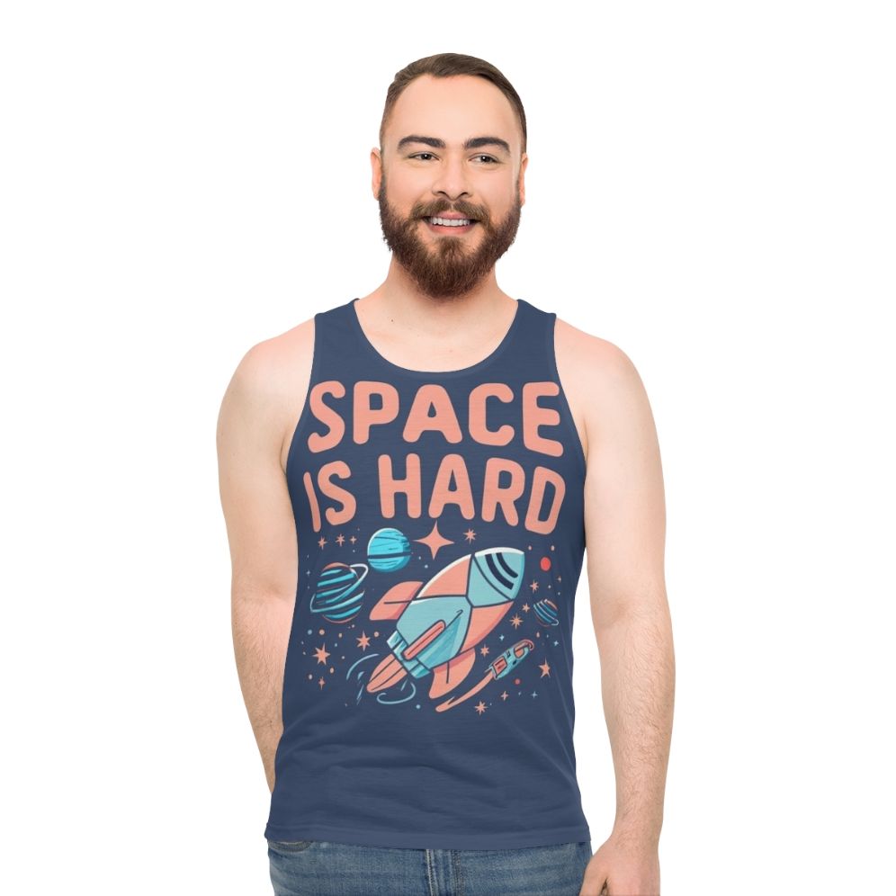 "Space Force Netflix Fan Art Unisex Tank Top featuring the quote 'Space Is Hard'"