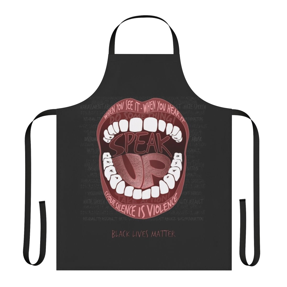 Speak Up Anti-Racism Apron with Black Lives Matter Inspired Design