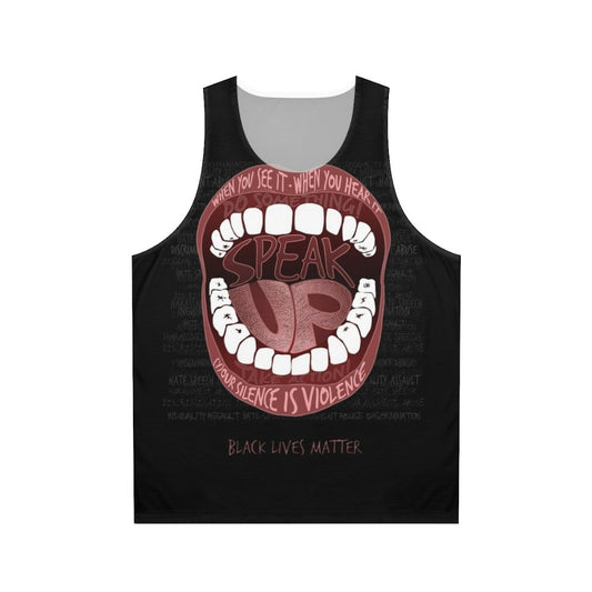 Speak Up Silence Is Violence Black Lives Matter Unisex Tank Top