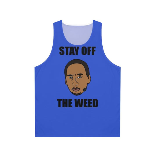Stephen A Smith "Stay Off The Weed" Unisex Tank Top