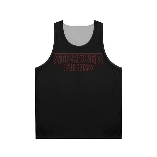 Unisex tank top with "Stranger Kinks" pop culture parody design