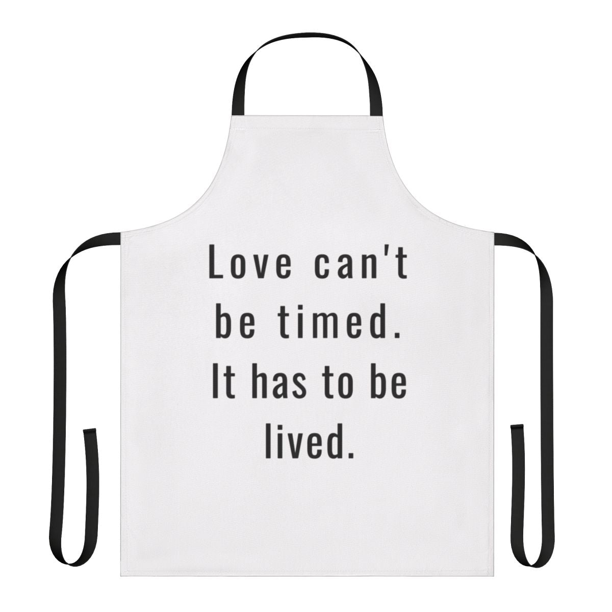 An apron featuring a quote from the character Berlin in the Netflix series Money Heist.