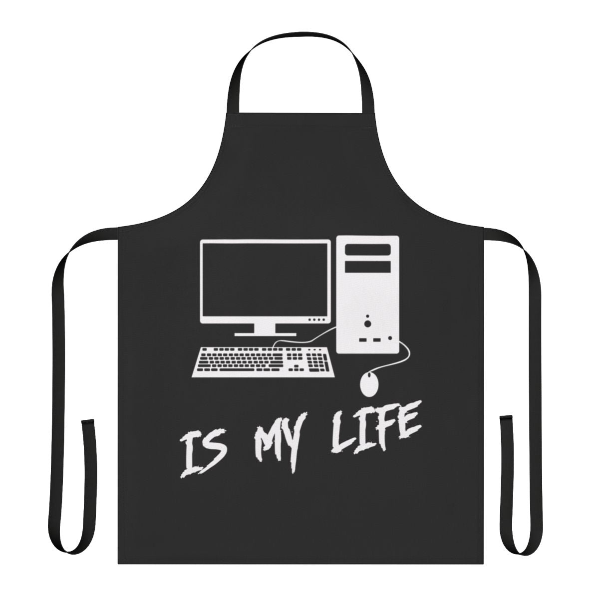 Apron with the text "Computer Is My Life" printed on it