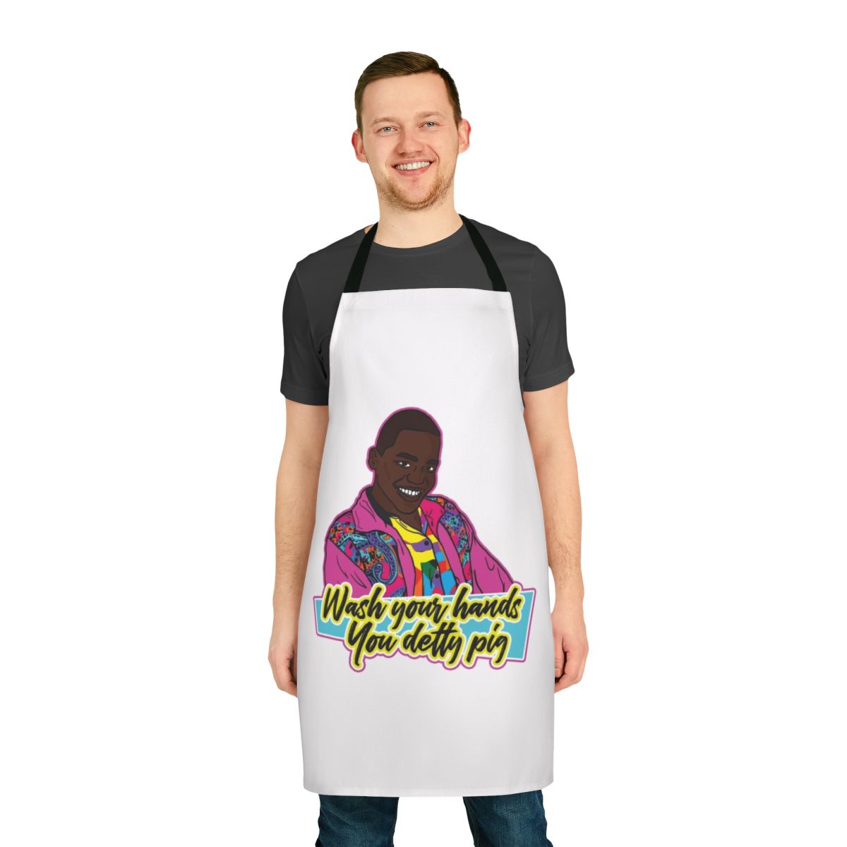 Apron featuring the text "Wash your hands you detty pig" inspired by the Netflix series Sex Education