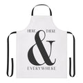 Apron with the text "Here There & Everywhere" in a modern, typographic design, referencing the iconic Beatles song.