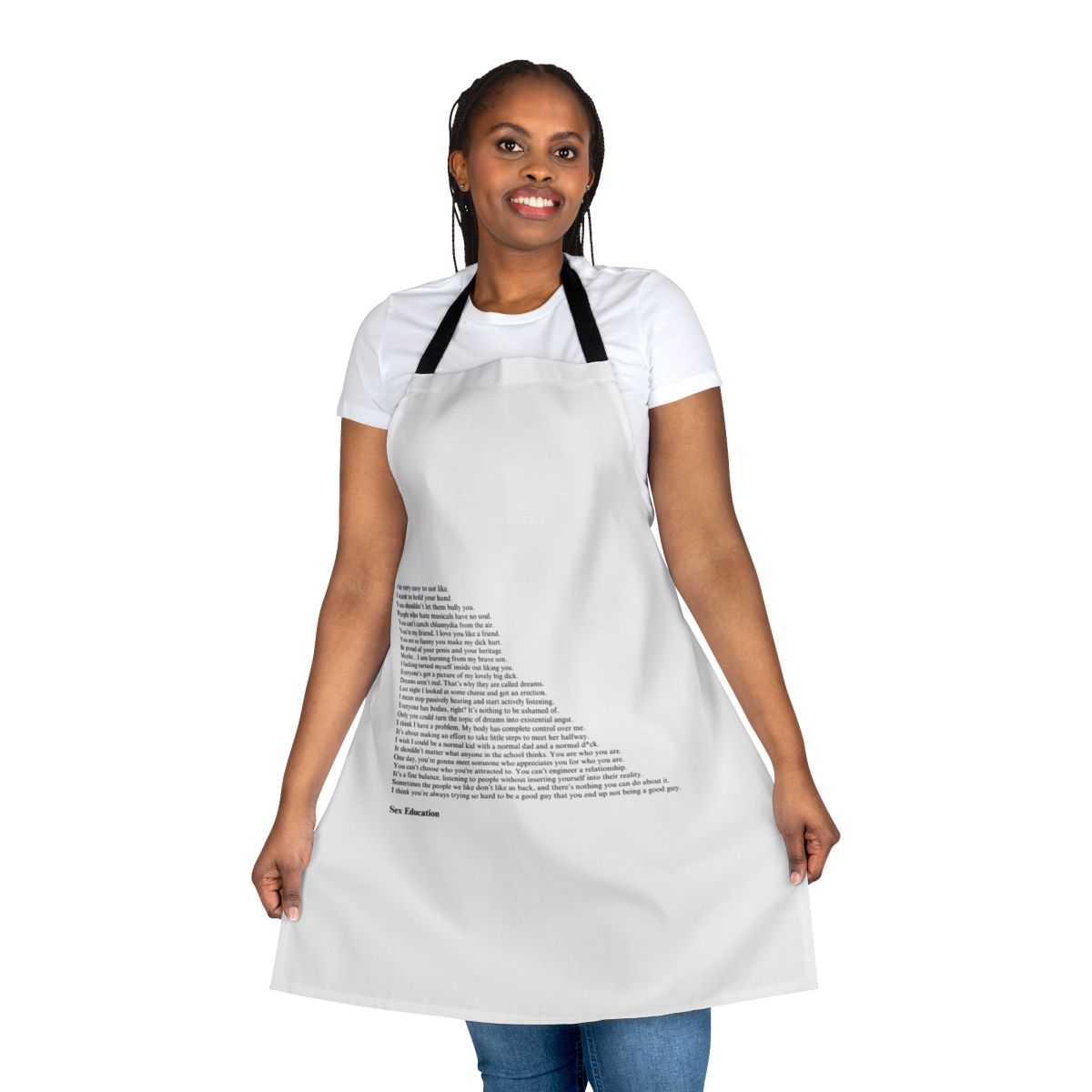 Apron featuring popular quotes from the Netflix series Sex Education