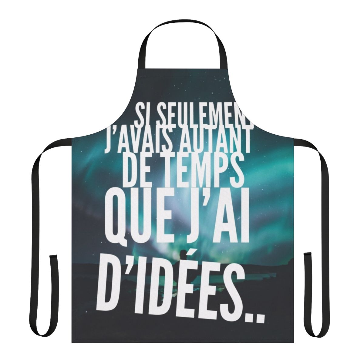 A black and white apron with the text "Too Many Ideas" in a stylized typography design