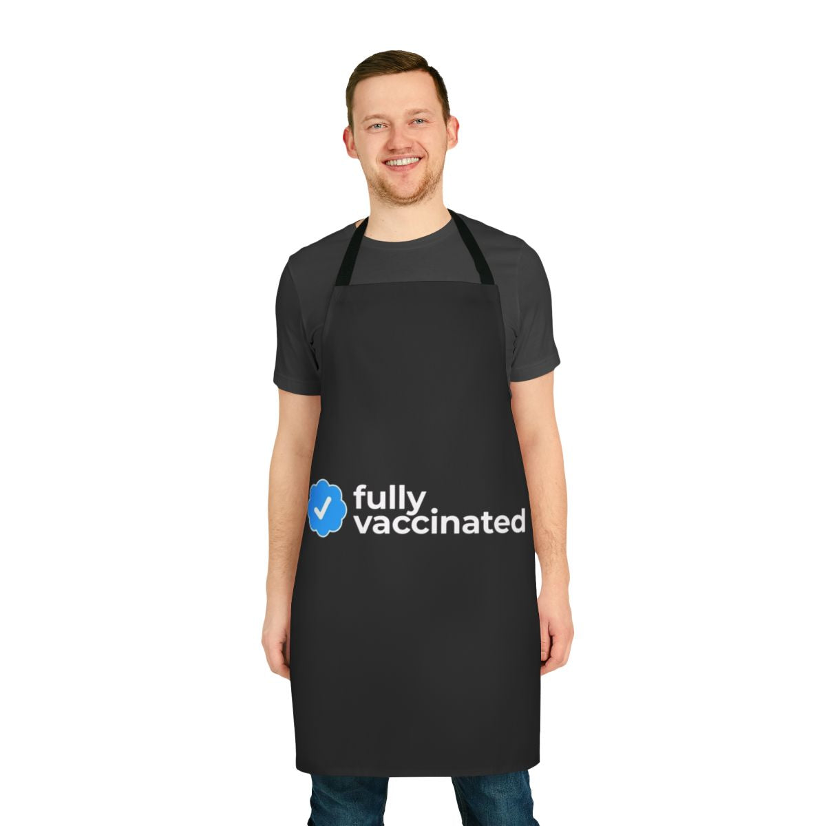 Fully vaccinated person wearing an apron with a "Fully Vaccinated" design