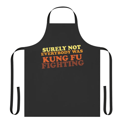 "Surely Not Everybody Was Kung Fu Fighting" themed apron with retro 70s design