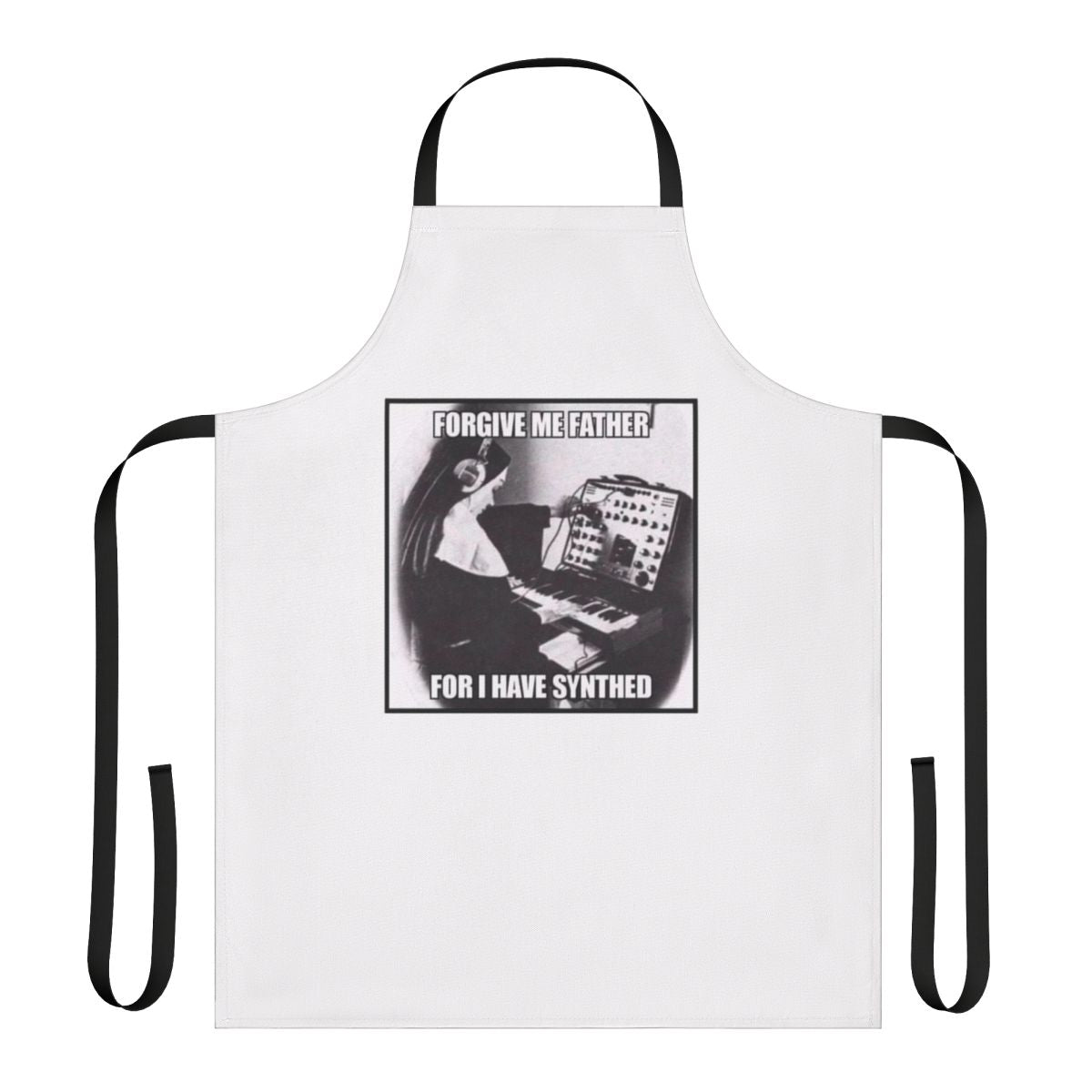 "Apron with the text 'Forgive Me Father For I Have Synthed Sinned', featuring a music-themed design for fans of The Weeknd and RnB music."