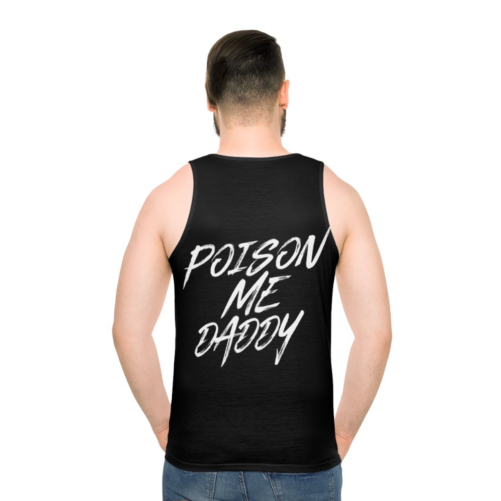 The 1975 "Poison Me Daddy" Unisex Tank Top