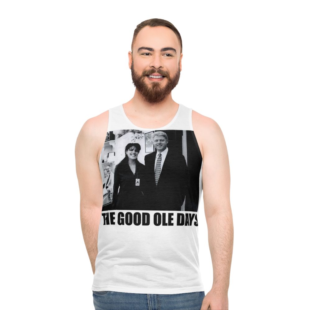 The Good Ole Days Clinton Lewinsky Unisex Tank Top