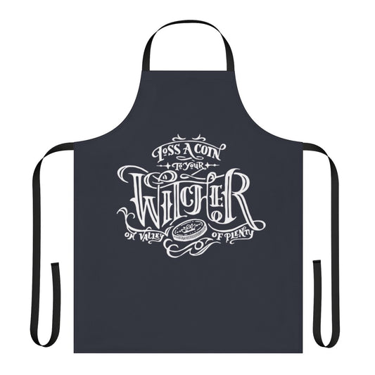 White apron with "Toss a Coin to Your Witcher" lyrics, inspired by the popular Netflix series The Witcher