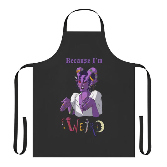 Tiefling bloodhunter-inspired apron with the text "Because I'm Weird"