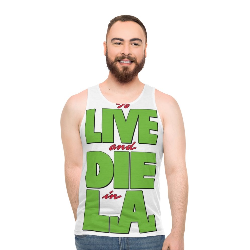 To Live And Die In LA' Unisex Tank Top
