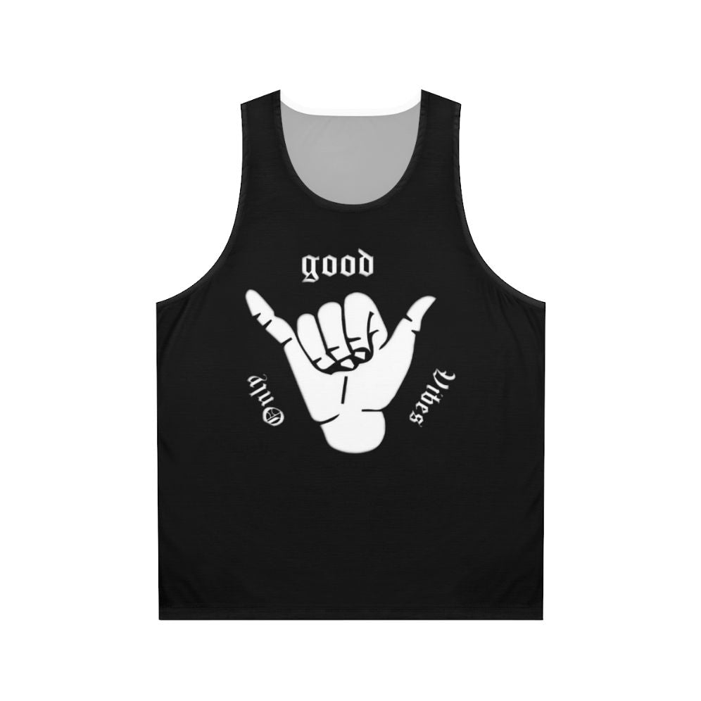 Trendy Good Vibes Only unisex tank top