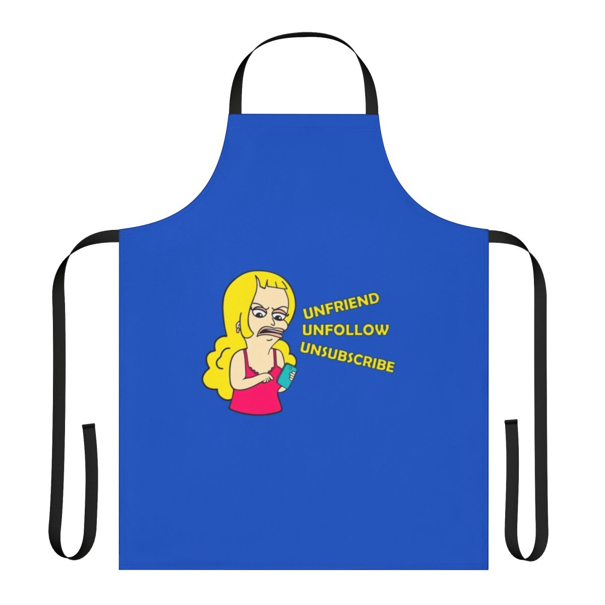 Unfriend Unfollow Funny Big Mouth Netflix Cartoon Apron
