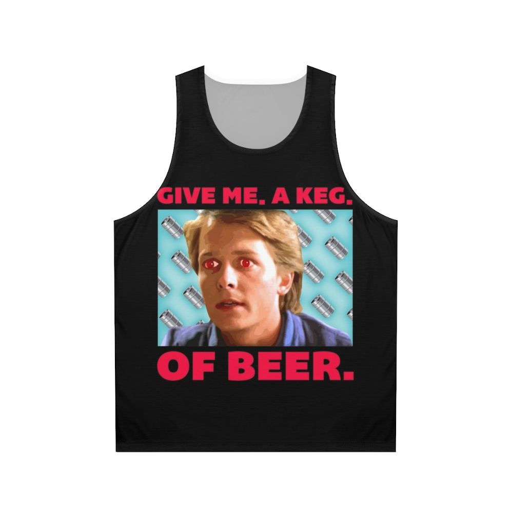 Unisex 80s "Give Me A Keg Of Beer" Pop Culture Tank Top