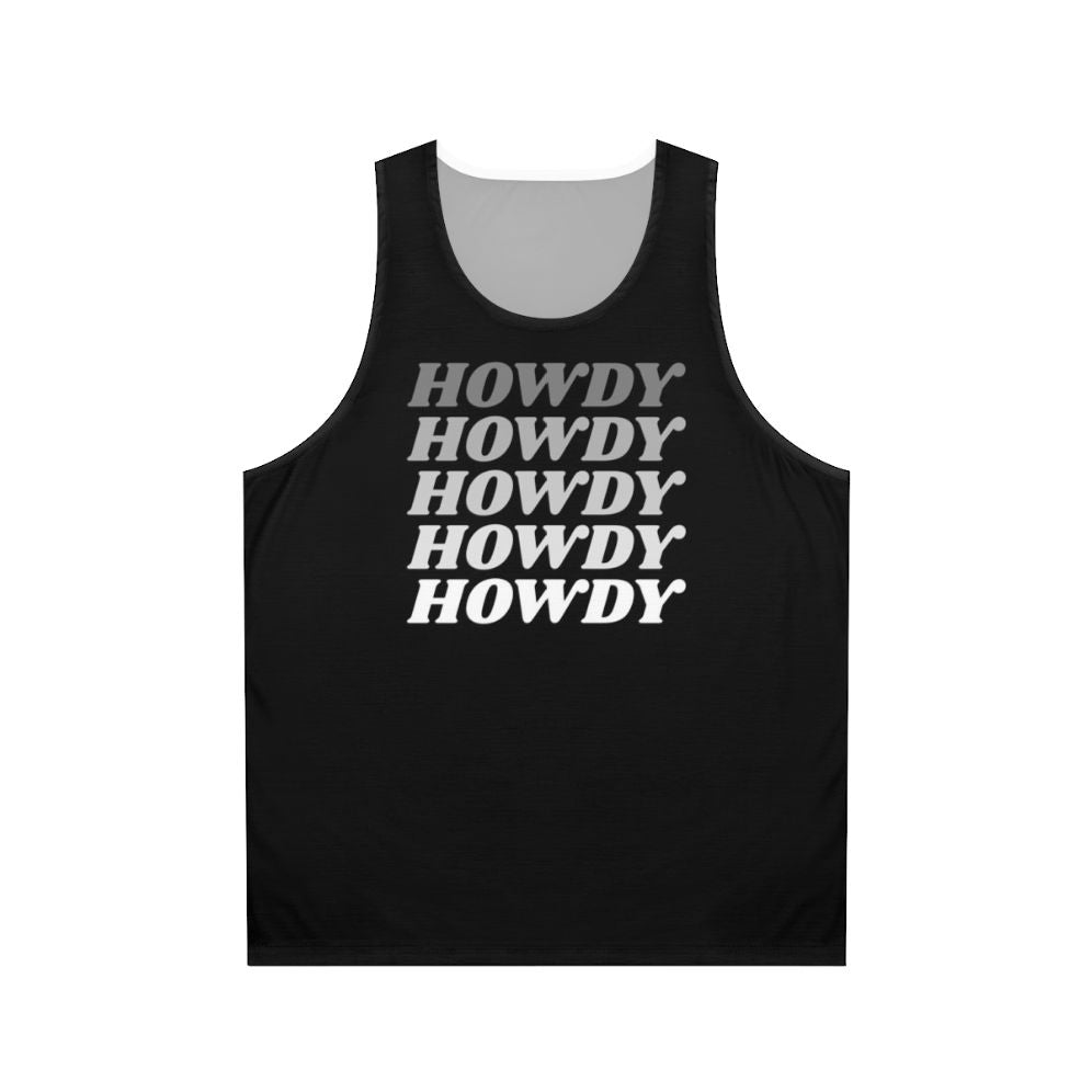 Unisex howdy howdy howdy western tank top